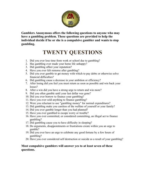 Gamblers Anonymous 20 Questions .